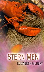 Stern men by Elizabeth Gilbert