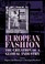 Cover of: European Fashion