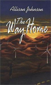 Cover of: The way home by Allison Johnson