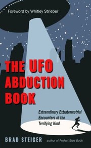 Cover of: UFO Abduction Book: Extraordinary Encounters of the Terrifying Kind