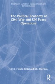 Cover of: Political Economy of Civil War and un Peace Operations