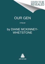 Cover of: Our Gen by Diane McKinney-Whetstone