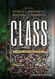 Cover of: Class by Stanley Aronowitz