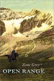Cover of: Open range by Zane Grey, Zane Grey