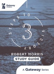 Cover of: 3 Steps to Victory: Study Guide