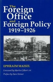 Cover of: Foreign Office and Foreign Policy, 1919-1926 (HB @ PB Price)