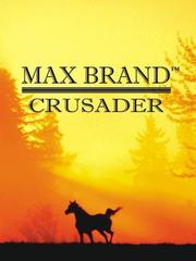 Cover of: Crusader by Frederick Faust