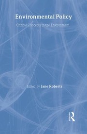 Cover of: Environmental Policy (Critical Concepts in the Environment)