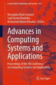 Cover of: Advances in Computing Systems and Applications: Proceedings of the 5th Conference on Computing Systems and Applications