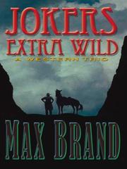 Cover of: Jokers extra wild by Frederick Faust