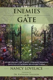 Front cover of Enemies at the Gate, 2nd Edition by Nancy Lovelace