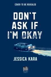 Cover of: Don't Ask If I'm Okay