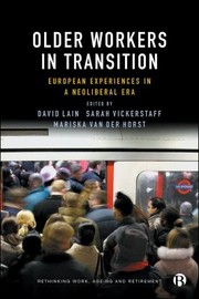 Cover of: Older Workers in Transition: European Experiences in a Neoliberal Era