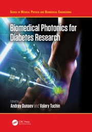 Cover of: Biomedical Photonics for Diabetes Research by Andrey Dunaev, Valery Tuchin