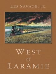 Cover of: West of Laramie: a western story