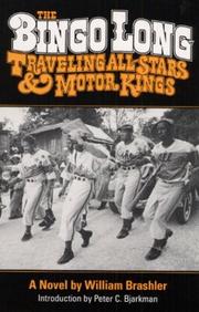 Cover of: The Bingo Long Traveling All-Stars & Motor Kings | William Brashler