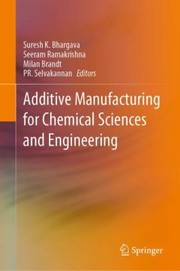 Cover of: Additive Manufacturing: Primer to Chemists and Chemical Engineers