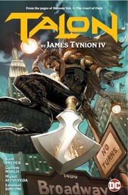 Cover of: Talon by James Tynion IV by James Tynion IV, Miguel Sepulveda