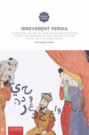 Cover of: Irreverent Persia