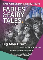 Cover of: Big Man Drum and Fit for the Moon