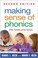 Cover of: Making Sense of Phonics, Second Edition