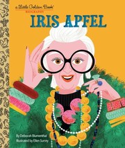 Cover of: Iris Apfel: a Little Golden Book Biography