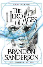 Cover of: Hero of Ages by Brandon Sanderson, Rafael Marín Trechera, Brandon Sanderson