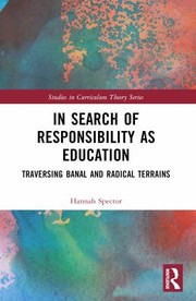 In Search of Responsibility As Education cover