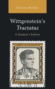 Cover of: Wittgenstein's Tractatus, a Student's Edition by Duncan Richter