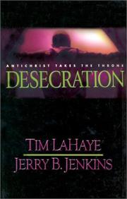 Cover of: Desecration by Tim F. LaHaye