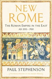 Cover of: New Rome: The Roman Empire in the East, AD 395 - 700