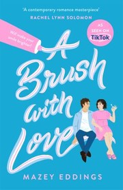 Cover of: Brush with Love by Mazey Eddings