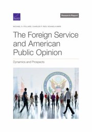 Cover of: Foreign Service and American Public Opinion by Michael S. Pollard, Charles P. Ries, Sohaela Amiri