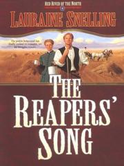 Cover of: The reapers' song by Lauraine Snelling
