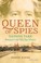 Cover of: Queen of Spies