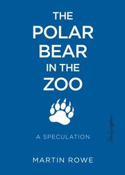 Cover of: Polar Bear in the Zoo: A Speculation