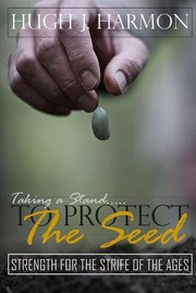 Cover of: Protecting the Seed