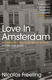 Cover of: Love in Amsterdam by Nicolas Freeling