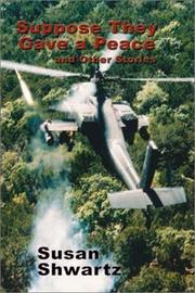 Cover of: Suppose they gave a peace and other stories