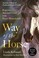 Cover of: Way of the Horse