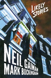 Cover of: Likely Stories by Neil Gaiman, Mark Buckingham