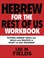 Cover of: Hebrew for the Rest of Us Workbook