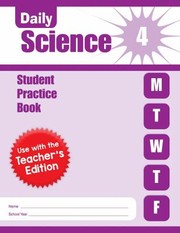 Cover of: Daily Science: Grade 4, Student Practice Book