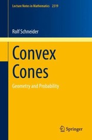 Cover of: Convex Cones by Rolf Schneider