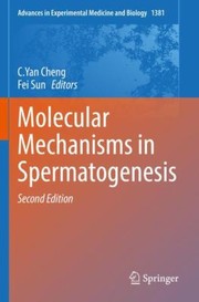 Cover of: Molecular Mechanisms in Spermatogenesis