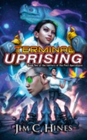 Cover of: Terminal Uprising by Jim C. Hines