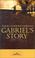 Cover of: Gabriel's story