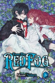 Cover of: From the Red Fog, Vol. 3
