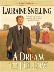 Cover of: A dream to follow | Lauraine Snelling