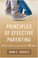 Cover of: Principles of Effective Parenting